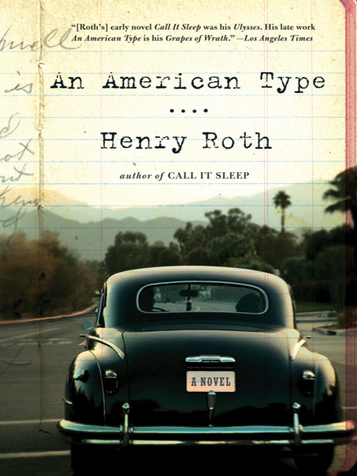 Title details for An American Type by Henry Roth - Wait list